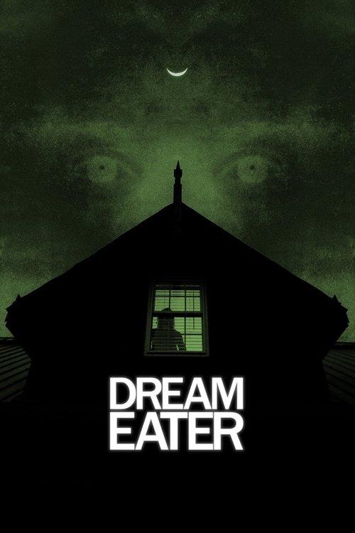 Dream Eater 2025 official movie poster