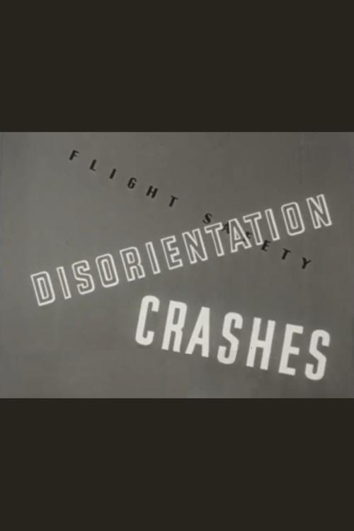 Disorientation Crashes 1946 official movie poster