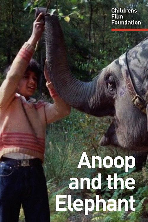 Anoop and the Elephant 1972 official movie poster