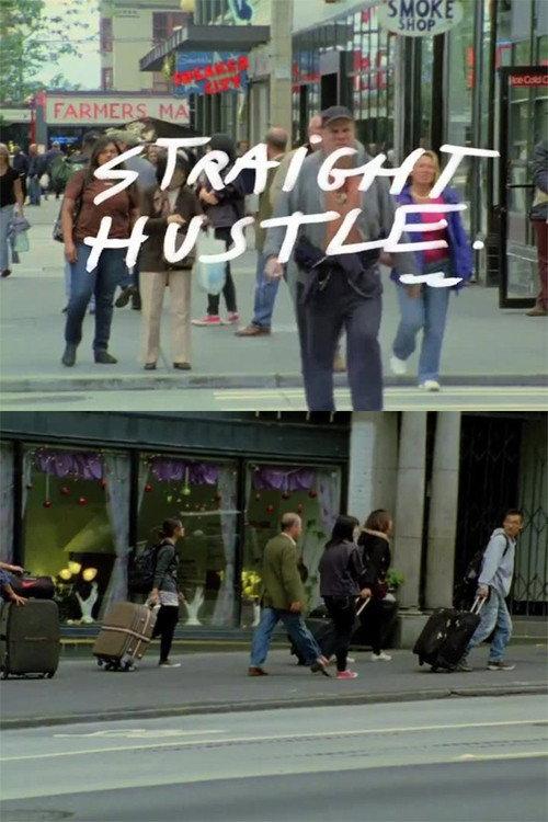 Straight Hustle 2011 official movie poster