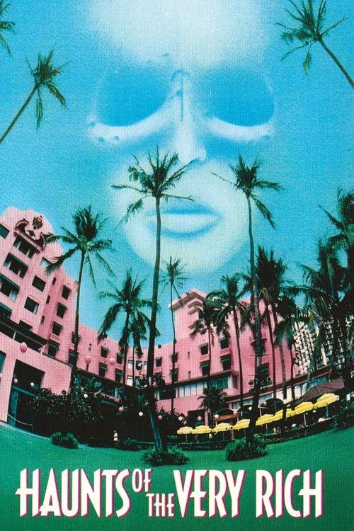 Haunts of the Very Rich 1972 official movie poster