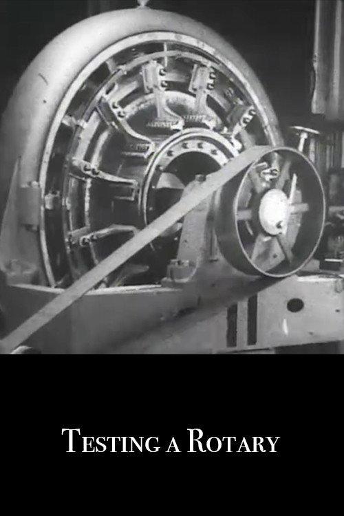 Testing a Rotary 1904 official movie poster