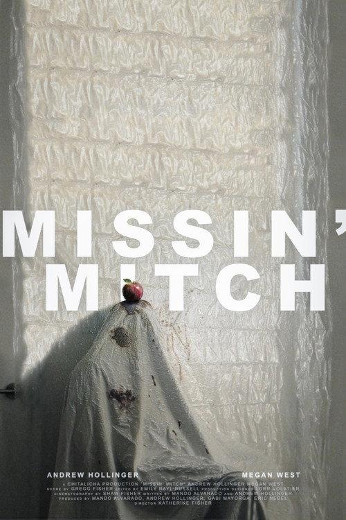 Missin' Mitch 2023 official movie poster