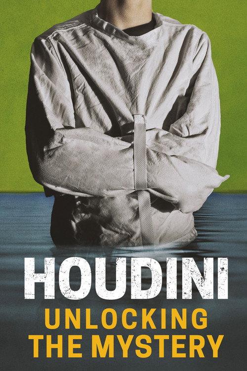Houdini: Unlocking the Mystery 2005 official movie poster
