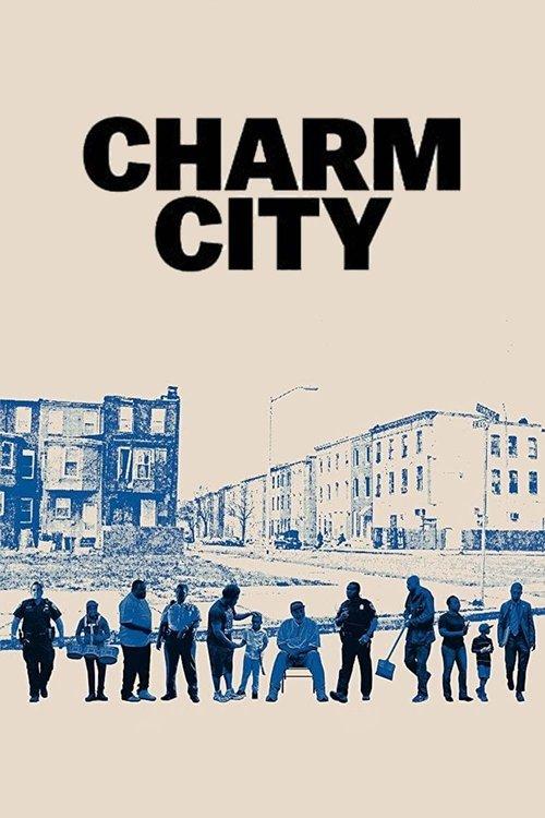 Charm City 2018 official movie poster