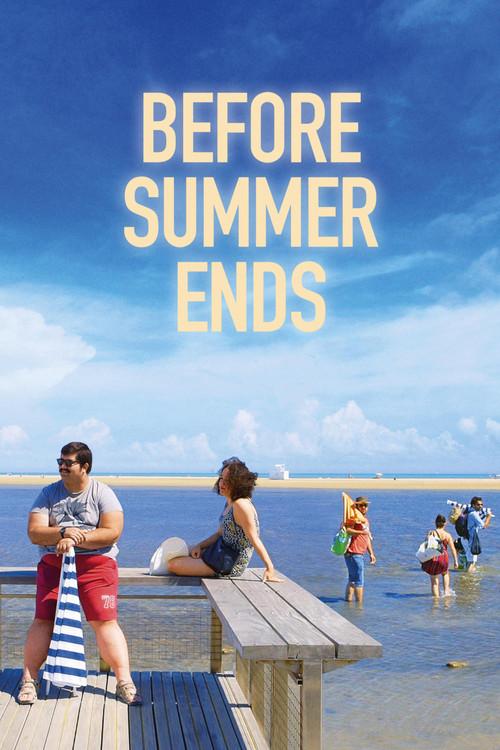 Before Summer Ends 2017 official movie poster