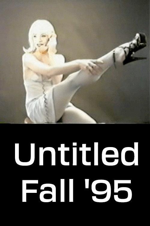 Untitled Fall '95 1995 official movie poster