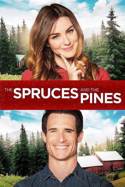 The Spruces and the Pines 2017 official movie poster