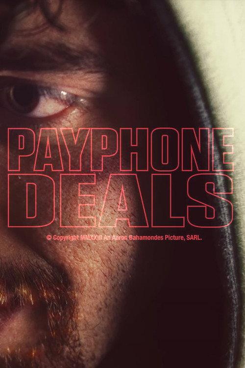 Payphone Deals 2023 official movie poster
