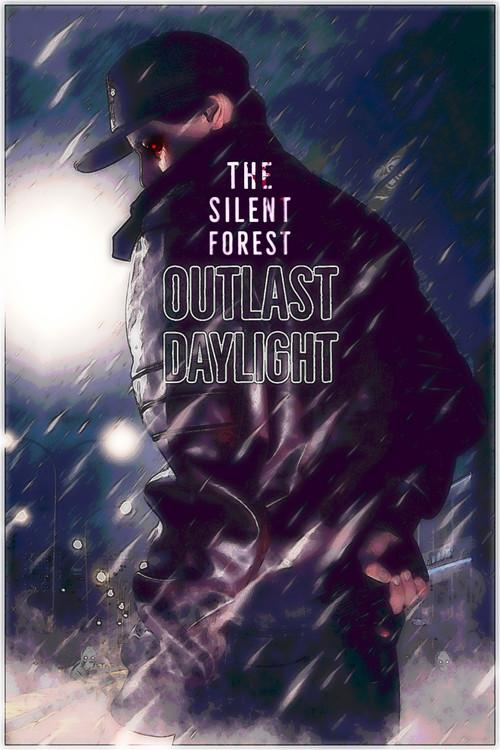The Silent Forest : Outlast Daylight 2023 official movie poster