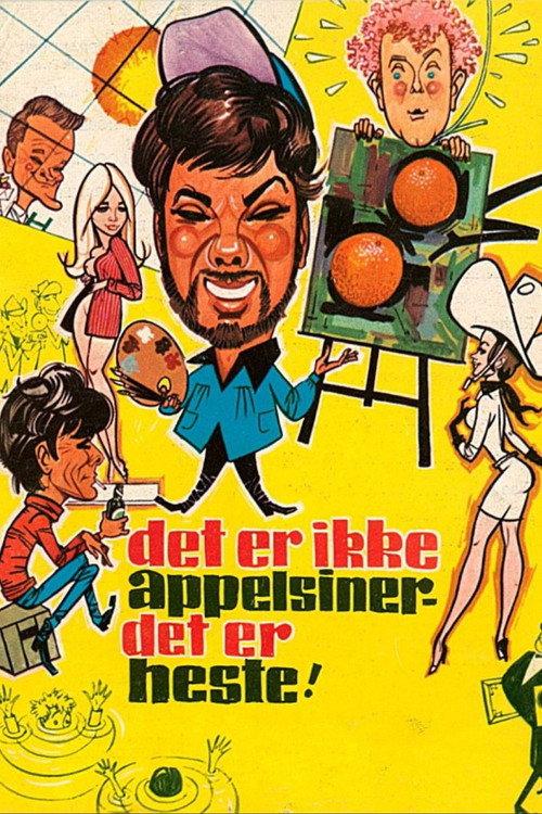 Det er ikke appelsiner - det er heste 1967 official movie poster