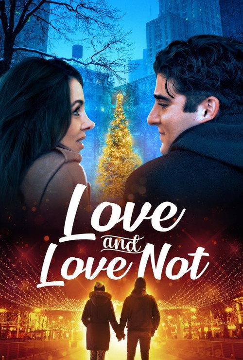 Love and Love Not 2022 official movie poster