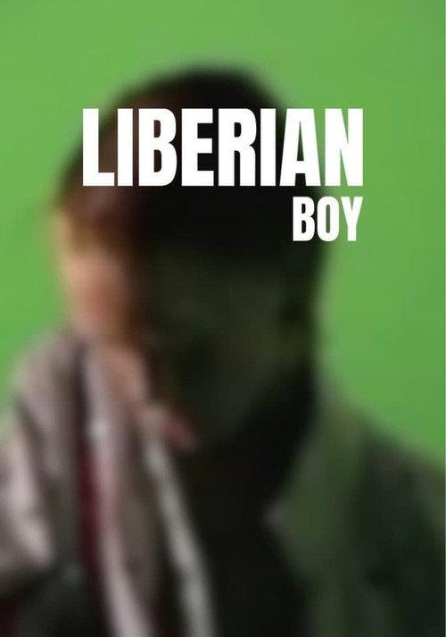 Liberian Boy 2015 official movie poster