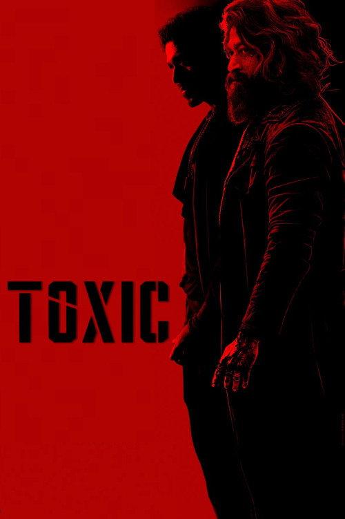 Toxic 2026 official movie poster