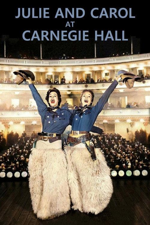 Julie and Carol at Carnegie Hall 1962 official movie poster