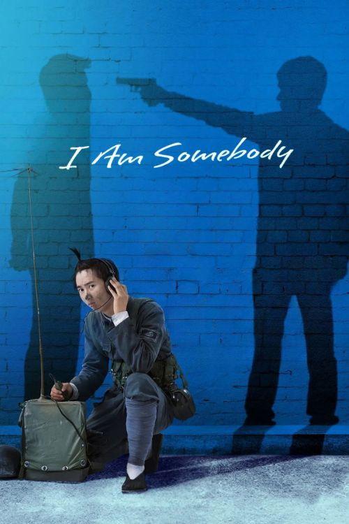 I Am Somebody 2015 official movie poster