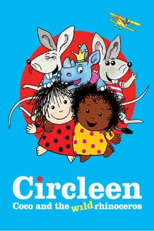 Circleen, Coco and the Wild Rhinoceros 2018 official movie poster