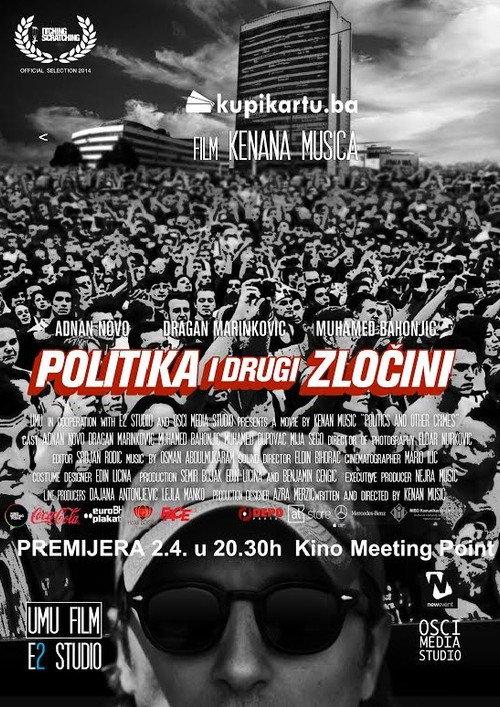 Politics and Other Crimes 2014 official movie poster