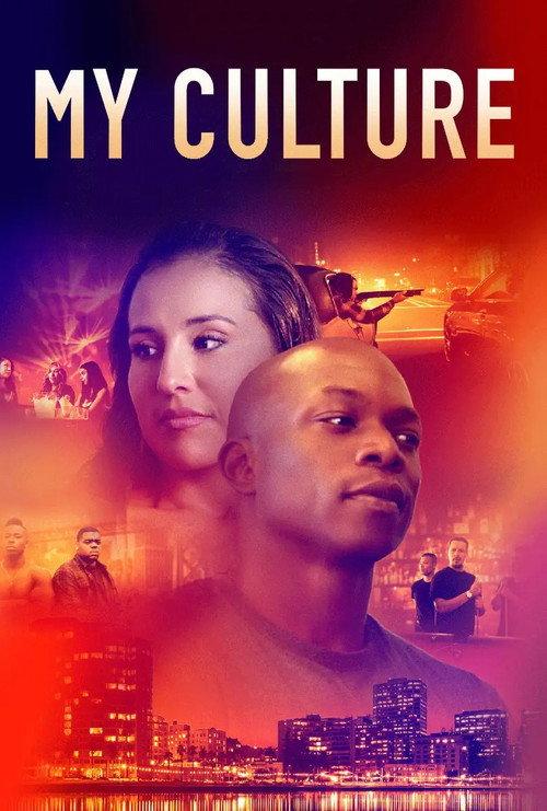 My Culture 2019 official movie poster