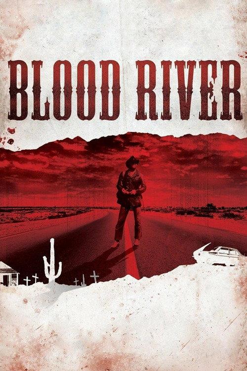 Blood River 2009 official movie poster