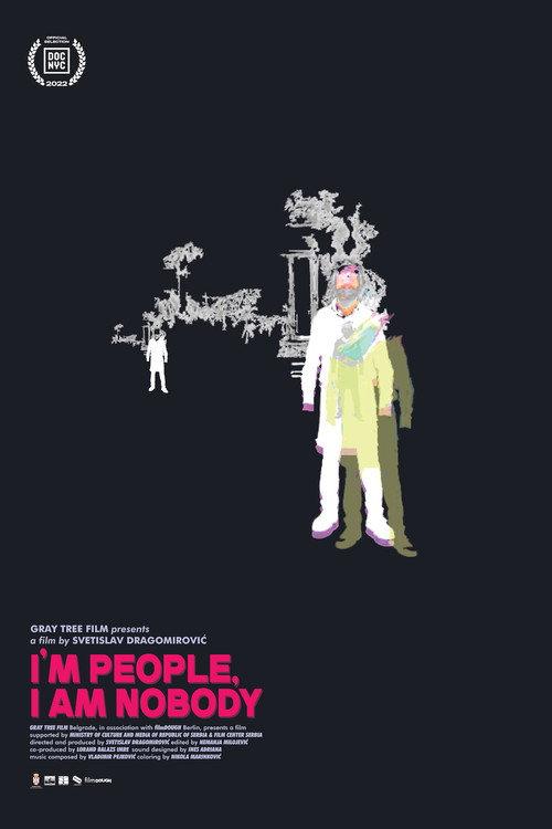 I'm People, I am Nobody 2022 official movie poster