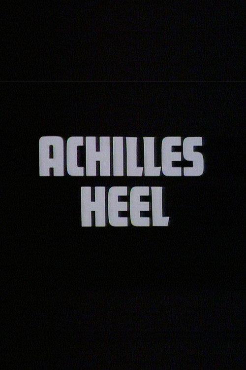 Achilles Heel 1973 official movie poster