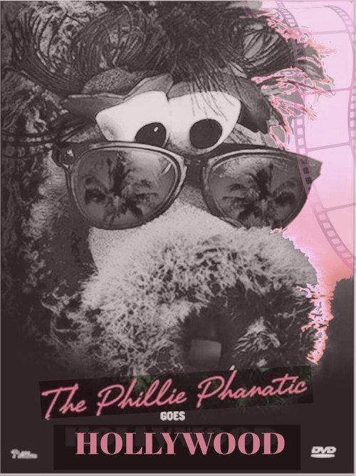 The Phillie Phanatic Goes Hollywood 2006 official movie poster