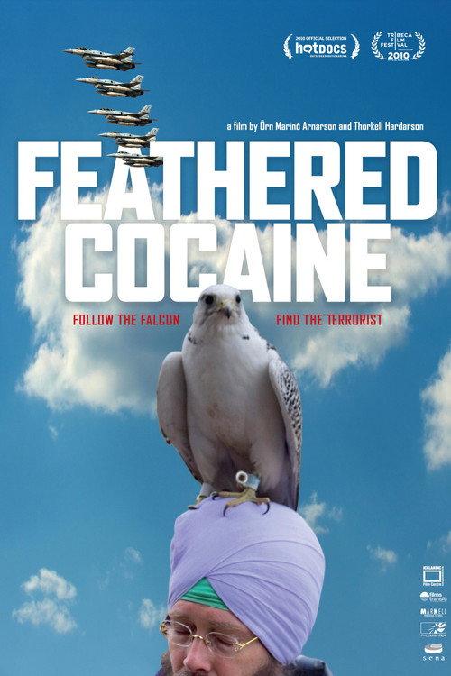 Feathered Cocaine 2010 official movie poster