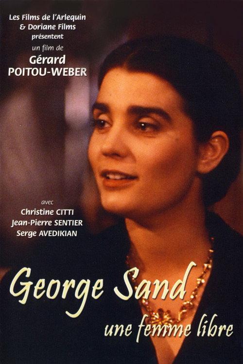 George Sand, une femme libre 1995 official movie poster