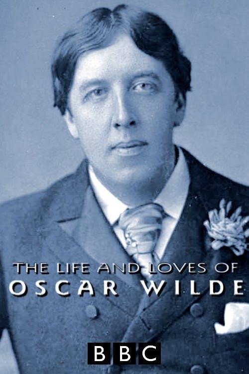 The Life and Loves of Oscar Wilde 1995 official movie poster