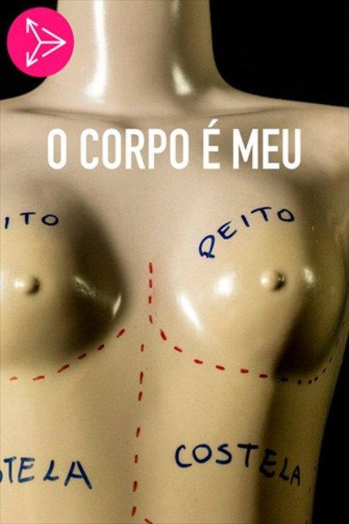 O Corpo é Meu 2014 official movie poster