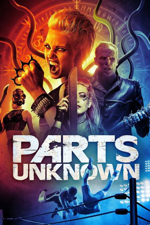 Parts Unknown 2018 official movie poster