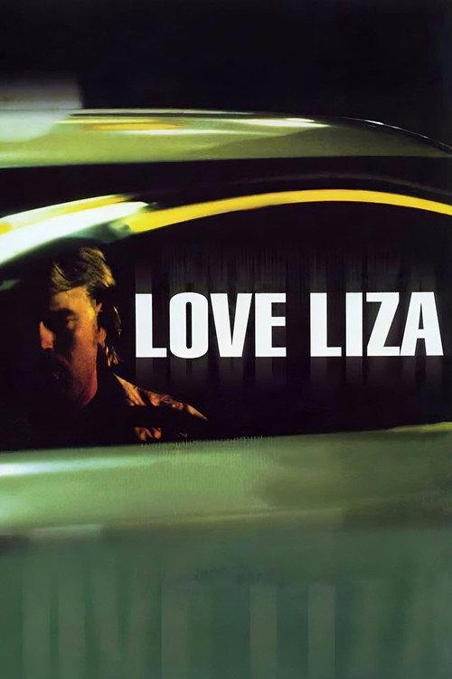 Love Liza 2002 official movie poster