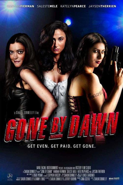 Gone By Dawn 2016 official movie poster