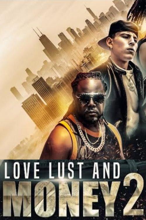 Lust Love & Money: Cali Luv 2022 official movie poster