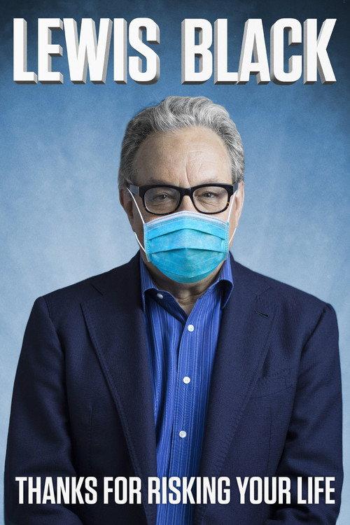 Lewis Black: Thanks For Risking Your Life 2020 official movie poster