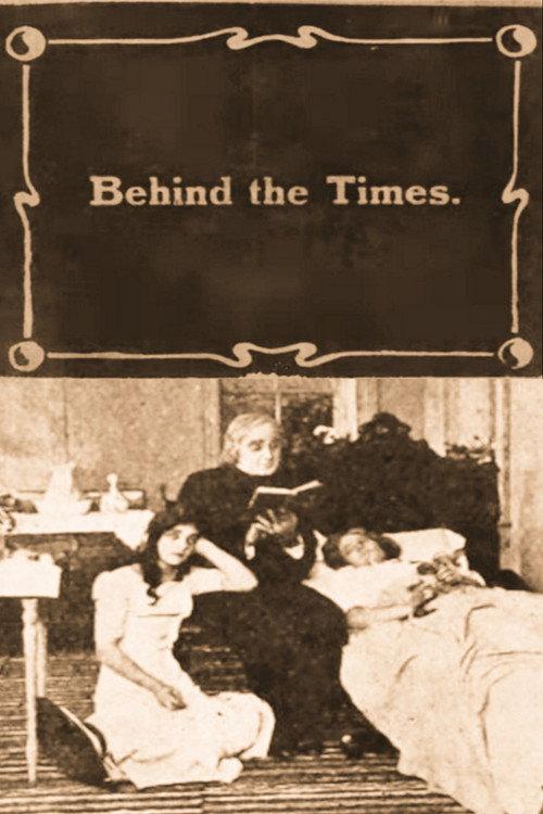 Behind the Times 1911 official movie poster