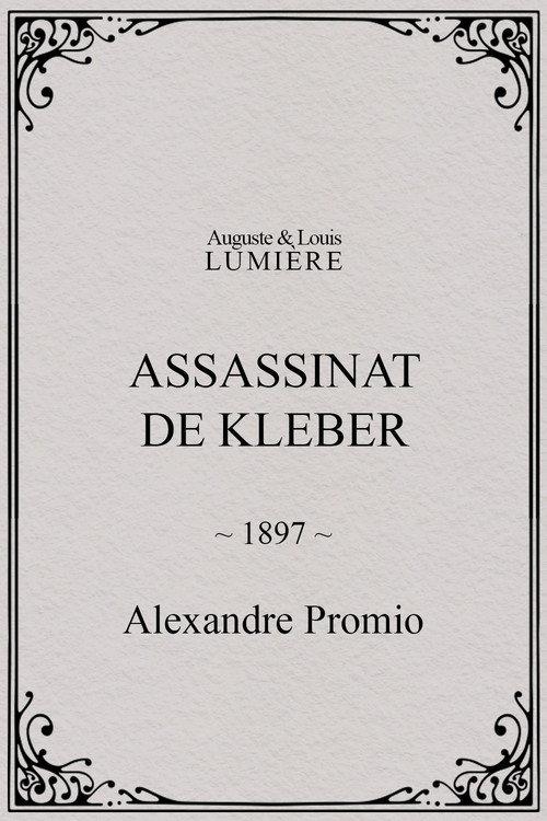 Assassinat de Kleber 1897 official movie poster