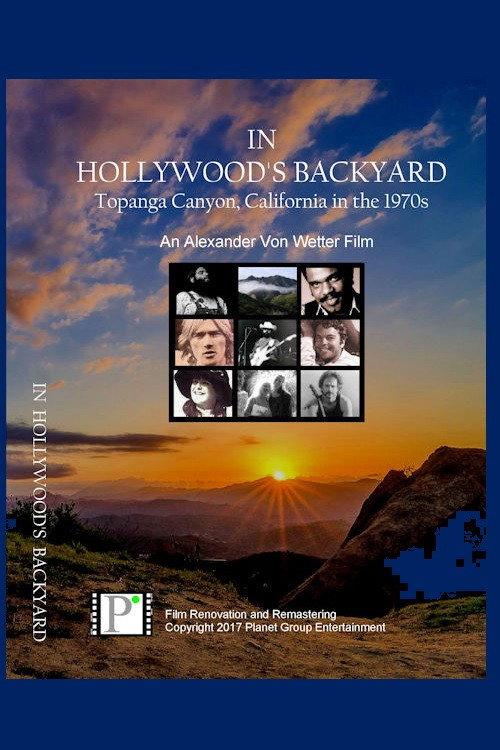In Hollywood's Backyard: Topanga in the 1970s 2017 official movie poster