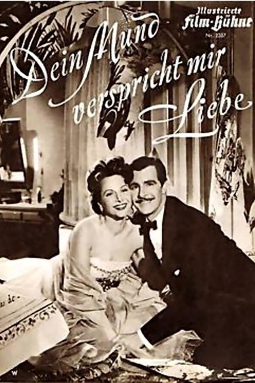Dein Mund verspricht mir Liebe 1954 official movie poster