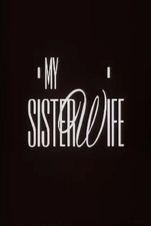 My Sister-Wife 1992 official movie poster