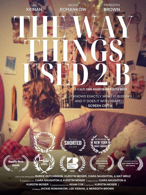 The Way Things Used 2 B 2025 official movie poster