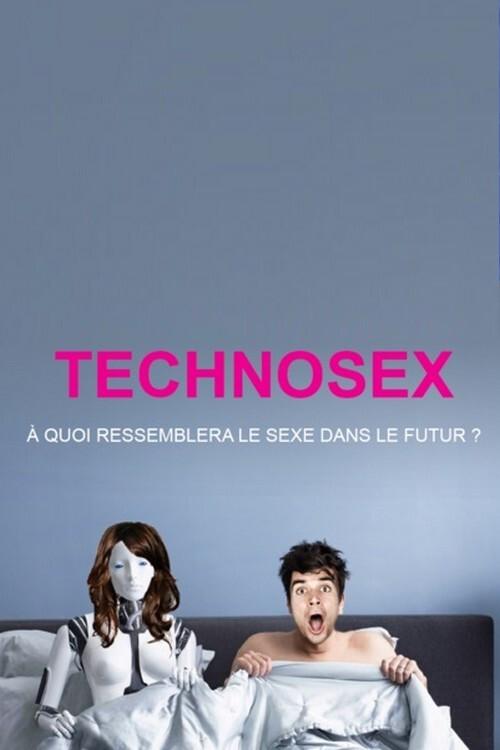 Technosexe 2015 official movie poster