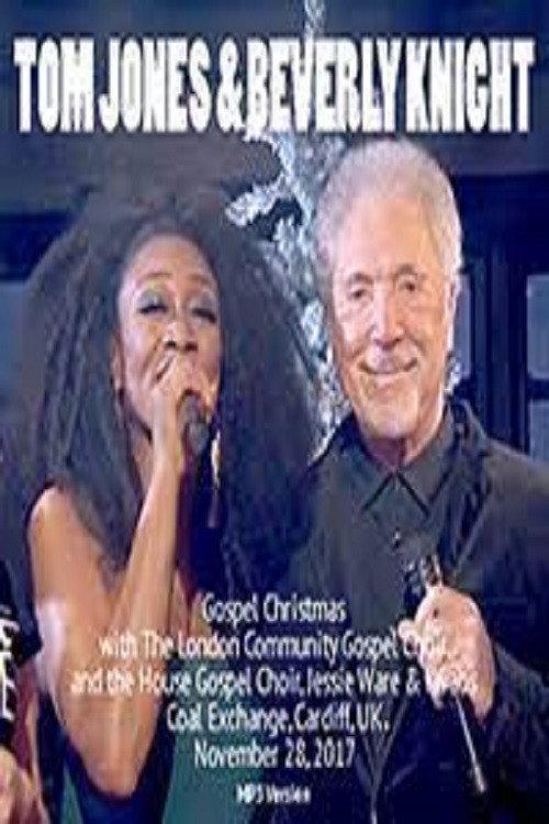 Tom Jones and Beverley Knight’s Gospel Christmas 2017 official movie poster