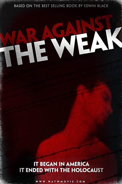 War Against the Weak 2009 official movie poster