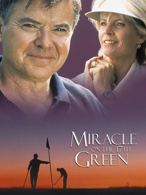 Miracle on the 17th Green 1999 official movie poster