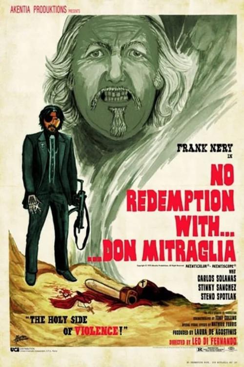 No Redemption With... Don Mitraglia 2012 official movie poster
