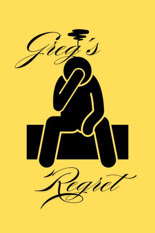 Greg's Regret 2025 official movie poster
