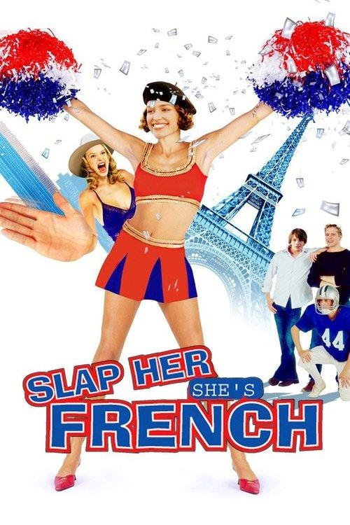 Slap Her... She's French 2002 official movie poster