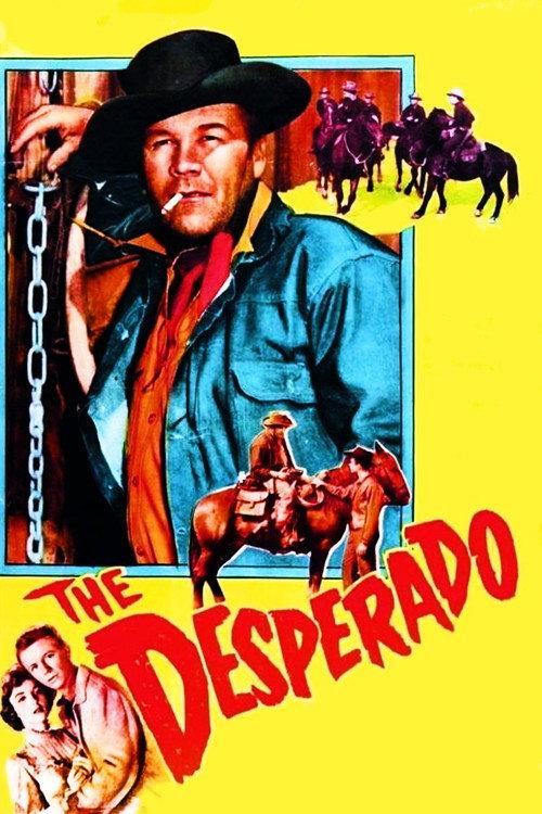 The Desperado 1954 official movie poster